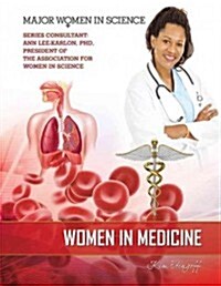 Women in Medicine (Library Binding)