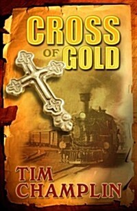 Cross of Gold (Hardcover)