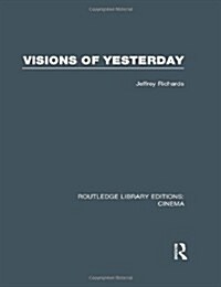 Visions of Yesterday (Hardcover)