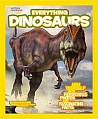 Everything Dinosaurs (Paperback)