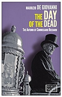 The Day of the Dead: The Autumn of Comissario Ricciardi (Paperback)