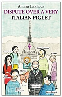 Dispute over a Very Italian Piglet (Paperback)