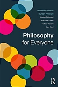 Philosophy for Everyone (Paperback)