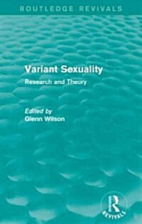 Variant Sexuality (Routledge Revivals) : Research and Theory (Hardcover)