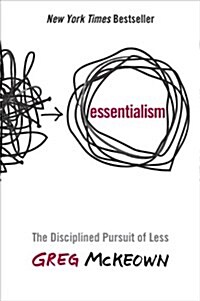 [중고] Essentialism: The Disciplined Pursuit of Less (Hardcover)