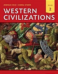 Western Civilizations: Their History & Their Culture (Paperback, 18)