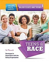 Teens & Race (Library Binding)