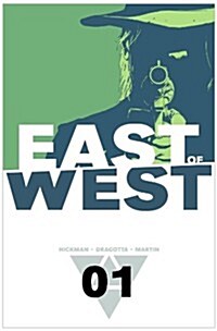 East of West Volume 1: The Promise (Paperback)