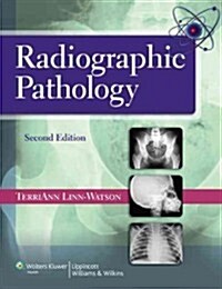 Radiographic Pathology with Access Code (Paperback, 2)