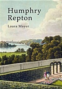 Humphry Repton (Paperback)