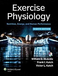 Exercise Physiology: Nutrition, Energy, and Human Performance (Hardcover, 8)