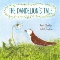 The Dandelion's Tale (Library Binding)