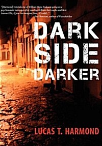 Dark Side Darker (Hardcover)