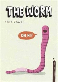 The Worm: The Disgusting Critters Series (Hardcover)