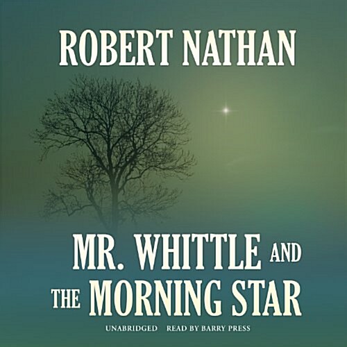 Mr. Whittle and the Morning Star (Audio CD)