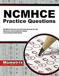 NCMHCE Practice Questions: NCMHCE Practice Tests & Exam Review for the National Clinical Mental Health Counseling Examination (Paperback)