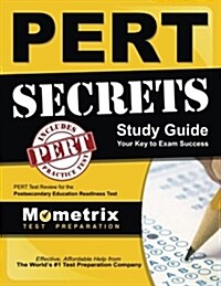 Pert Secrets Study Guide: Pert Test Review for the Postsecondary Education Readiness Test (Paperback)