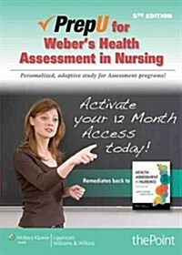 Prepu for Webers Health Assessment in Nursing (Hardcover, 5, Fifth, Stand Al)