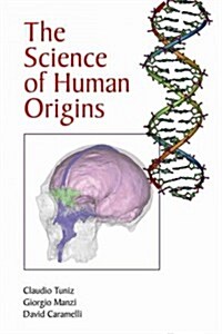 The Science of Human Origins (Hardcover)