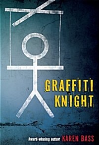 Graffiti Knight (Paperback, Reprint)