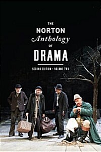 The Norton Anthology of Drama (Paperback, 2)