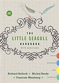 The Little Seagull Handbook with Exercises (Spiral, 2)