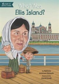What Was Ellis Island? (Paperback)