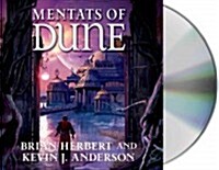 Mentats of Dune: Book Two of the Schools of Dune Trilogy (Audio CD)
