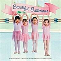 Beautiful Ballerinas (Paperback)