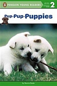 Pup-Pup-Puppies (Paperback)