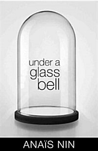 Under a Glass Bell (Paperback)