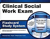 Clinical Social Work Exam Flashcard Study System: Aswb Test Practice Questions & Review for the Association of Social Work Boards Exam (Other)