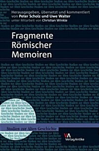 Fragmente Romischer Memoiren (Hardcover)