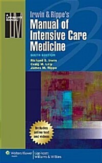 Irwin & Rippes Manual of Intensive Care Medicine (Paperback, 6)