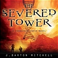 The Severed Tower (Audio CD)