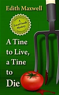 A Tine to Live, a Tine to Die (Hardcover, Large Print)