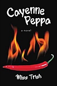 Cayenne Peppa (Hardcover)