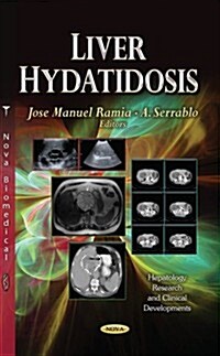 Liver Hydatidosis (Hardcover)
