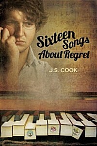 Sixteen Songs About Regret (Paperback)