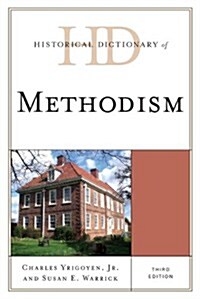 Historical Dictionary of Methodism (Hardcover, 3)