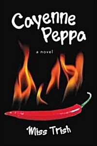 Cayenne Peppa (Paperback)