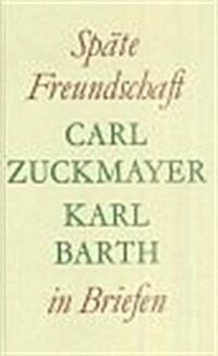 Spate Freundschaft in Briefen (Hardcover)