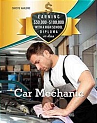 Car Mechanic (Library Binding)