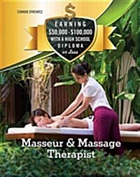 Masseur & Massage Therapist (Library Binding)