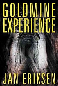 Goldmine Experience (Paperback)