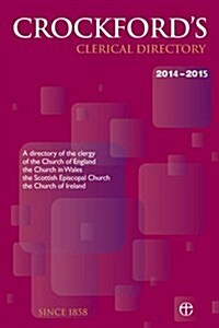Crockfords Clerical Directory 2014/15 (hardback) (Hardcover)