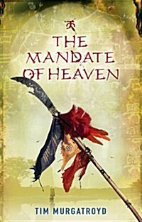 The Mandate of Heaven (Hardcover)