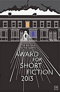 The Big Issue in the North: Award for Short Fiction (Paperback)