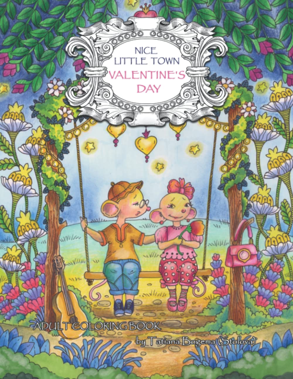 Nice Little Town: Valentines Day: Adult Coloring Book (Paperback)