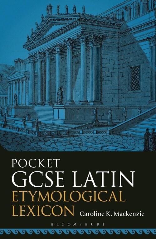 Pocket GCSE Latin Etymological Lexicon (Paperback)